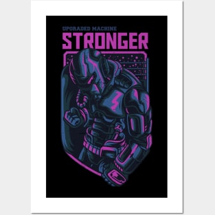 upgraded machine stronger Posters and Art